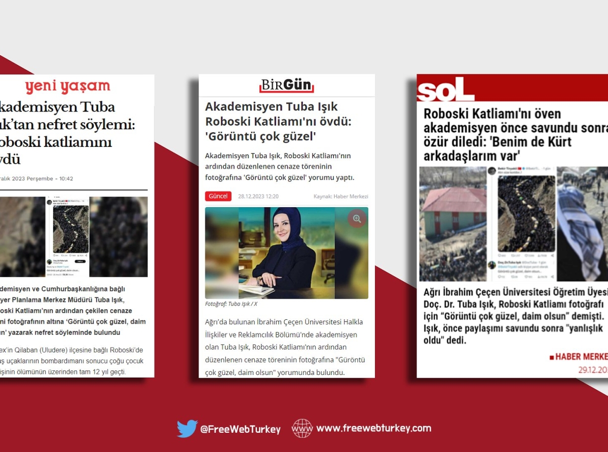 Akademisyen Tuba Işık'ın Roboski Katliamı ile ilgili tweet'i hakkındaki haberlere erişim engeli