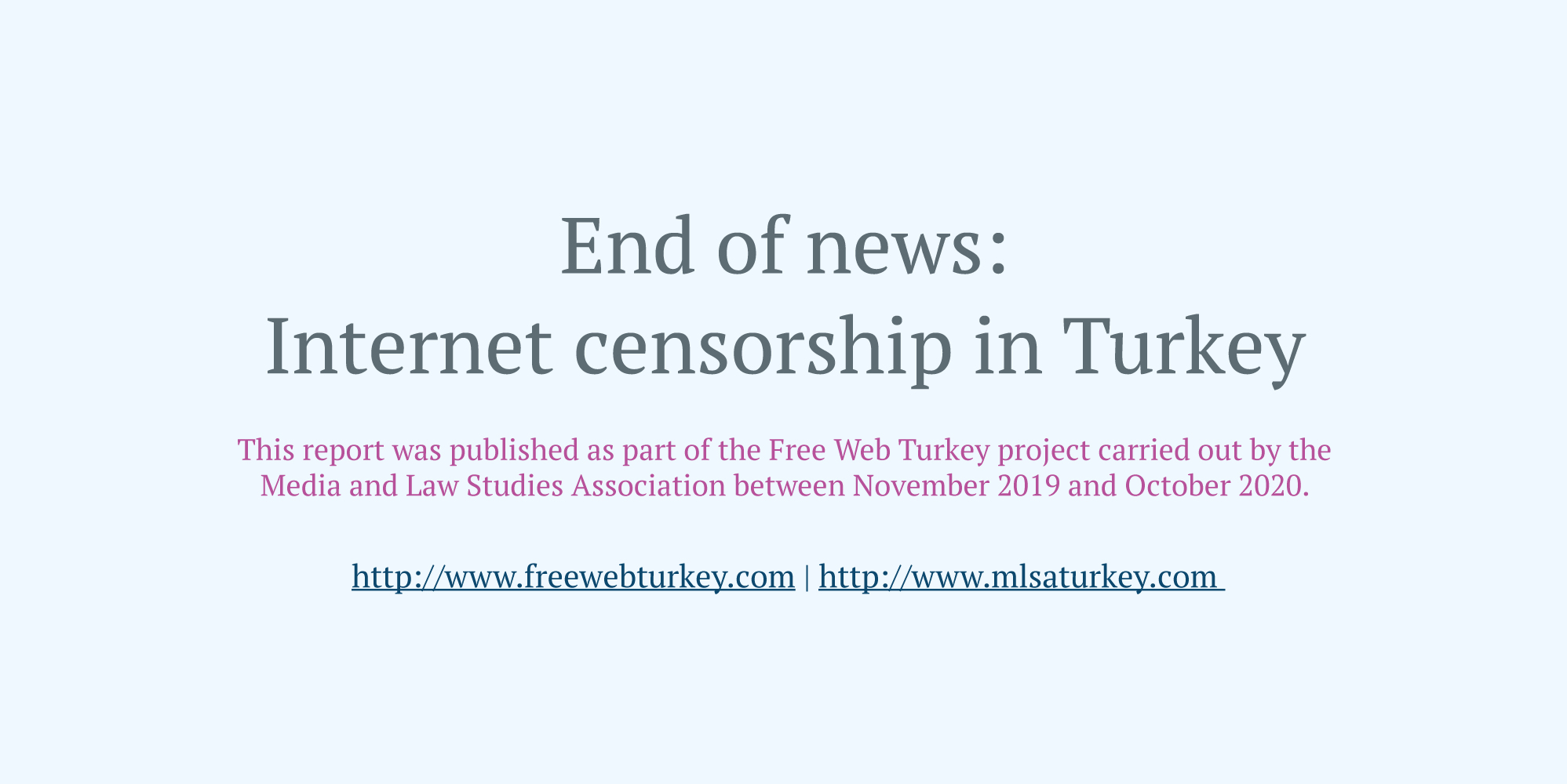 Free Web Turkey report: 42% of blocked news are related to government and its close circles