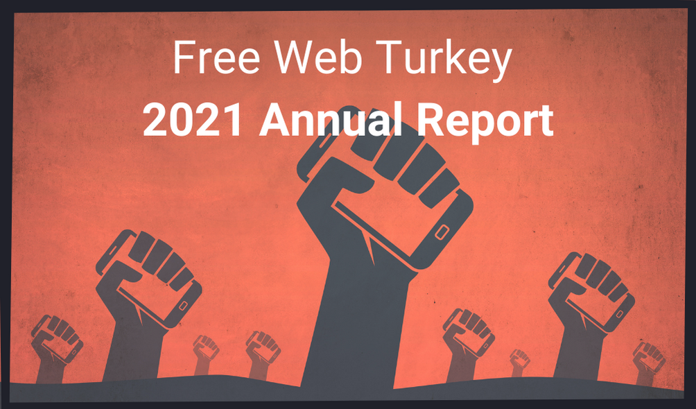 Free Web Turkey report: Another year of increasing censorship and surveillance