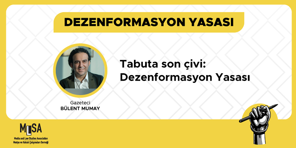 Tabuta son çivi: Dezenformasyon Yasası