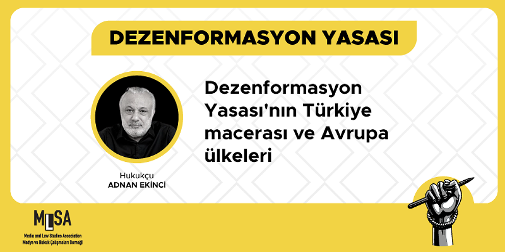 Dezenformasyon Yasası’nın Türkiye macerası ve Avrupa ülkeleri