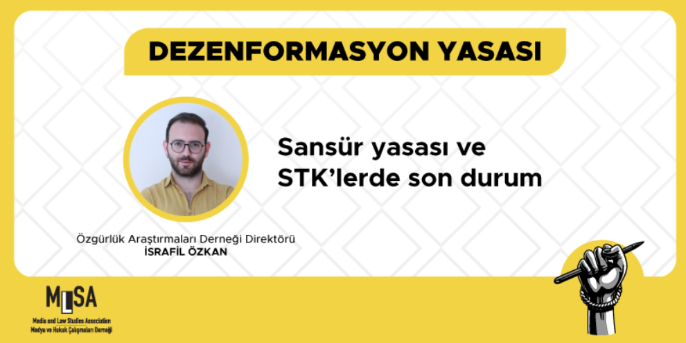 Sansür yasası ve STK’lerde son durum